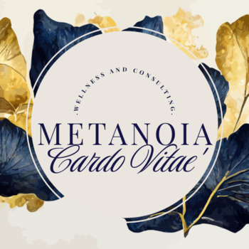 Avatar of Metanoia Cardo Vitae' Wellness and Consulting 